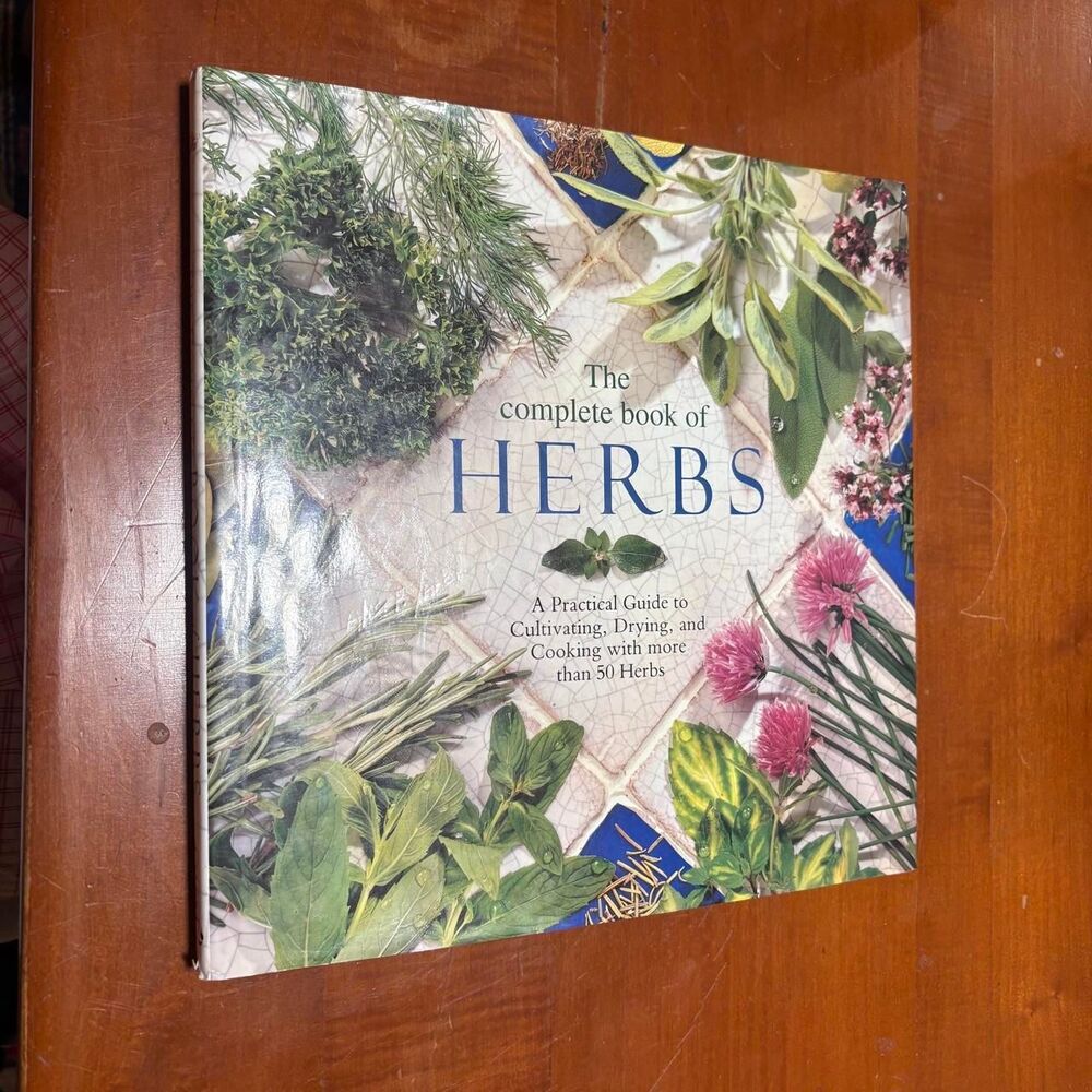 Cottagecore Gardening The Complete Book of Herbs Guide to Cultivating, Dry, Cook